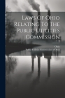 Laws Of Ohio Relating To The Public Utilities Commission Cover Image