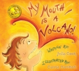 My Mouth Is a Volcano By Julia Cook, Carrie Hartman (Illustrator) Cover Image