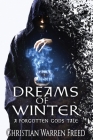 Dreams of Winter: A Forgotten Gods Tale Cover Image