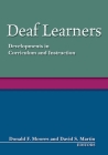 Deaf Learners: Developments in Curriculum and Instruction Cover Image