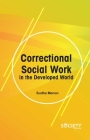 Correctional Social Work in the Developed World By Sudha Menon Cover Image