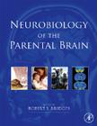 Neurobiology of the Parental Brain Cover Image