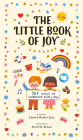 The Little Book of Joy: 365 Ways to Celebrate Every Day (The Little Book of . . .) Cover Image