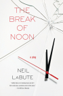 The Break of Noon: A Play Cover Image