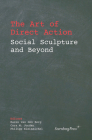The Art of Direct Action: Social Sculpture and Beyond Cover Image