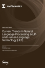 Current Trends in Natural Language Processing (NLP) and Human Language Technology (HLT) Cover Image