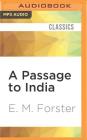 A Passage to India By E. M. Forster, Sam Dastor (Read by) Cover Image
