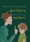Writers and Their Mothers Cover Image
