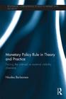 Monetary Policy Rule in Theory and Practice: Facing the Internal vs External Stability Dilemma (Routledge International Studies in Money and Banking) Cover Image