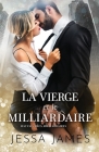 La vierge et le milliardaire: (Grands caractères) Cover Image