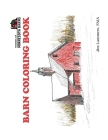Friends of Minnesota Barns: Barn Coloring Book Cover Image