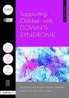Supporting Children with Down's Syndrome (Nasen Spotlight) Cover Image