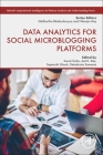 Data Analytics for Social Microblogging Platforms Cover Image