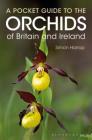 Pocket Guide to the Orchids of Britain and Ireland Cover Image