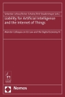 Liability for Artificial Intelligence and the Internet of Things: Münster Colloquia on EU Law and the Digital Economy IV By Sebastian Lohsse (Editor), Reiner Schulze (Editor), Dirk Staudenmayer (Editor) Cover Image
