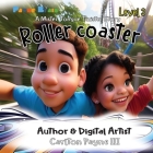 Rollercoaster: A Mister Tongue Twister Story By III Payne, Carlton Cover Image