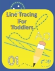 Line Tracing For Toddlers: Lines and Shapes Pen Control - Toddler Learning Activities - Preschool Workbook - Pre K to Kindergarten By Rickey St Mark Cover Image