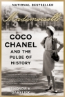 Mademoiselle: Coco Chanel and the Pulse of History Cover Image