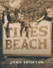 Times Beach (Notre Dame Review Book Prize) Cover Image