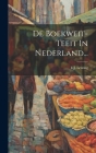 De Boekweit-teeit In Nederland... Cover Image