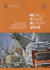 World Trade Report 2015 By World Tourism Organization Cover Image