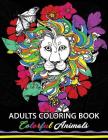 Colorful Animals: Adults Coloring book: Stress Relieving Animal Designs Cover Image