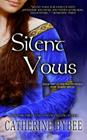 Silent Vows By Catherine Bybee Cover Image