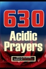 630 Acidic Prayers Cover Image