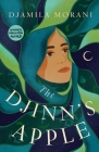 The Djinn's Apple By Djamila Morani, Sawad Hussain (Translator) Cover Image