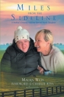 Miles From The Sideline: A Mother's Journey With Her Special Needs Daughter By Maura Weis, Charlie Weis (Foreword by) Cover Image