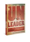 Unleader: Reimagining Leadership...and Why We Must By Lance Ford Cover Image