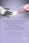 Human Inspired Dexterity in Robotic Manipulation Cover Image