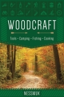 Woodcraft By George W. Sears Cover Image