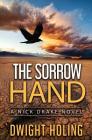 The Sorrow Hand By Dwight Holing Cover Image