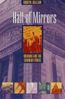 Hall of Mirrors: Museums and the Canadian Public By Robyn Gillam Cover Image