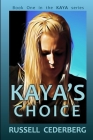 Kaya's Choice Cover Image