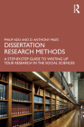 Dissertation Research Methods: A Step-By-Step Guide to Writing Up Your Research in the Social Sciences Cover Image