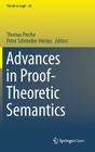 Advances in Proof-Theoretic Semantics (Trends in Logic #43) By Thomas Piecha (Editor), Peter Schroeder-Heister (Editor) Cover Image