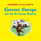 Curious George And The Ice Cream Surprise Cover Image