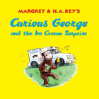 Curious George and the Ice Cream Surprise Cover Image