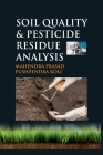 Soil Quality and Pesticide Residue Analysis Cover Image
