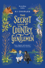 The Secret Lives of Country Gentlemen (The Doomsday Books) By KJ Charles Cover Image