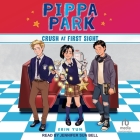 Pippa Park Crush at First Sight By Erin Yun, Jennifer Sun Bell (Read by) Cover Image