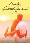 Couple's Gratitude Journal: Giving Thanks for Our Love Cover Image
