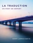 La traduction By Kerry Lappin-Fortin Cover Image