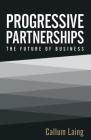 Progressive Partnerships: The Future of Business Cover Image