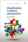 Classification in Theory and Practice (Chandos Information Professional) Cover Image