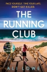 The Running Club By Ali Lowe Cover Image