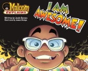 I Am Awesome By Joedy Barnes, James Hislope (Illustrator) Cover Image