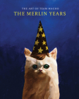 The Art of Team Macho: The Merlin Years Cover Image